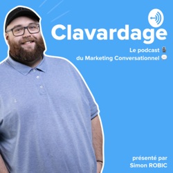 Clavardage #13 - un chatbot pour absorber la charge pendant le confinement, avec Samantha de Freitas d'Intermarché et Charles Doxuan d'Alcméon