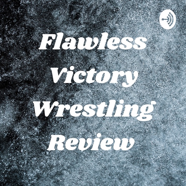 Flawless Victory Wrestling Review Artwork