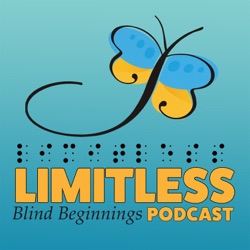 Episode 182 - Living With Blindness and Cerebral Palsy
