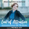 Law of Attraction in Action