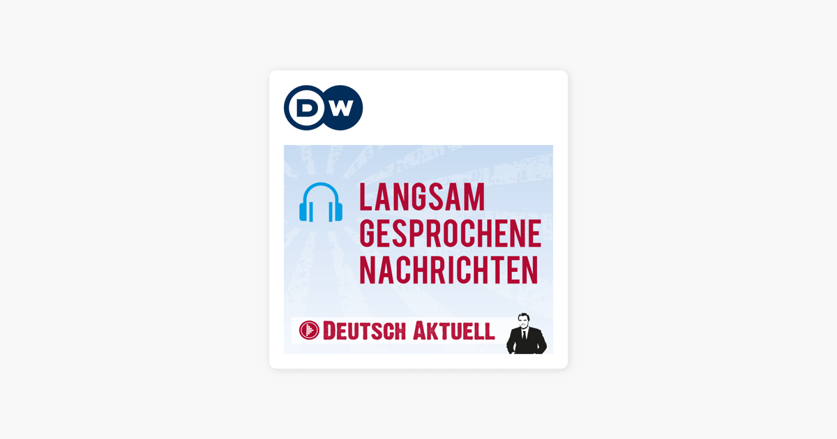 Langsam | Audios | DW Deutsch lernen Podcasts