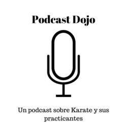 #245 El respeto y la disciplina en el Dojo