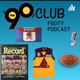 The 90's Club Footy Podcast