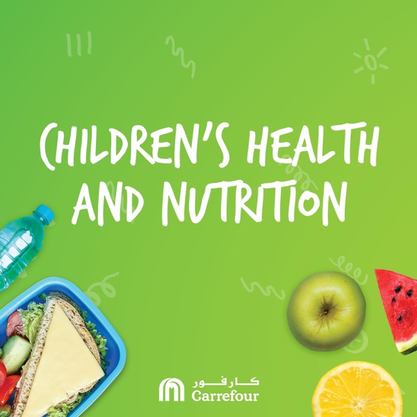 Children's Health & Nutrition |التغذية و صحة الأطفال Artwork