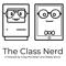 The Class Nerd