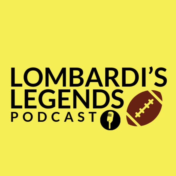Lombardi’s Legends: Green Bay Packers Podcast Artwork