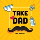 Take Dad