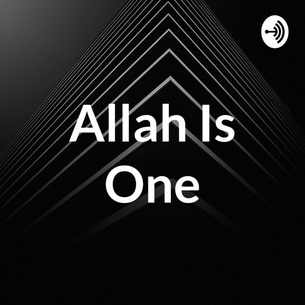 Allah Is One Artwork
