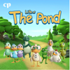 Life at the Pond - Charlie Richards and Christian Parenting