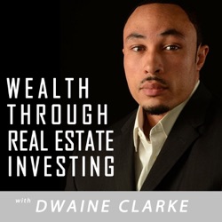 Episode 199 - Skills and Discipline Taught in the Military to Create a Successful Real Estate Business with Trevor West