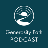Generosity Path Podcast - generositypath