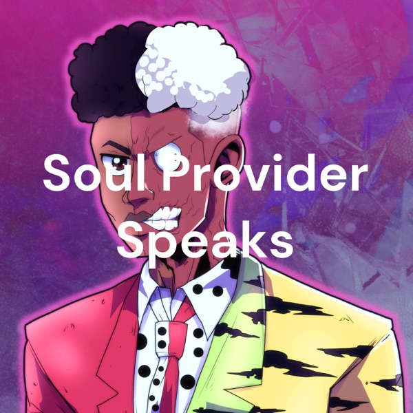 Soul Provider Speaks - Soul Interviews Artwork