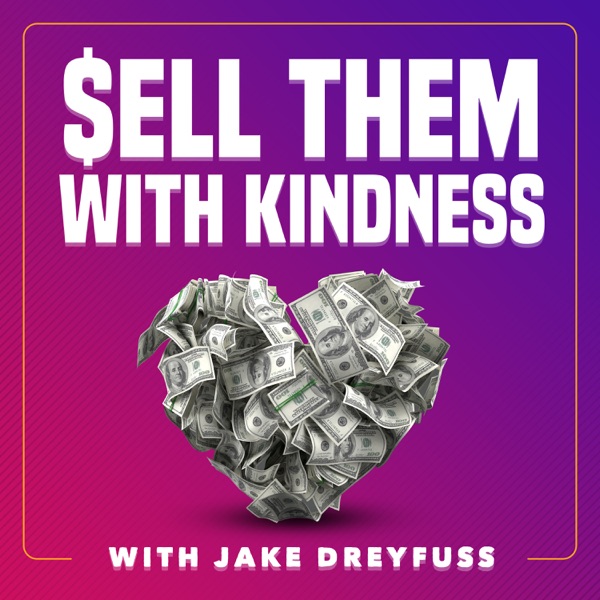 Sell Them With Kindness Image