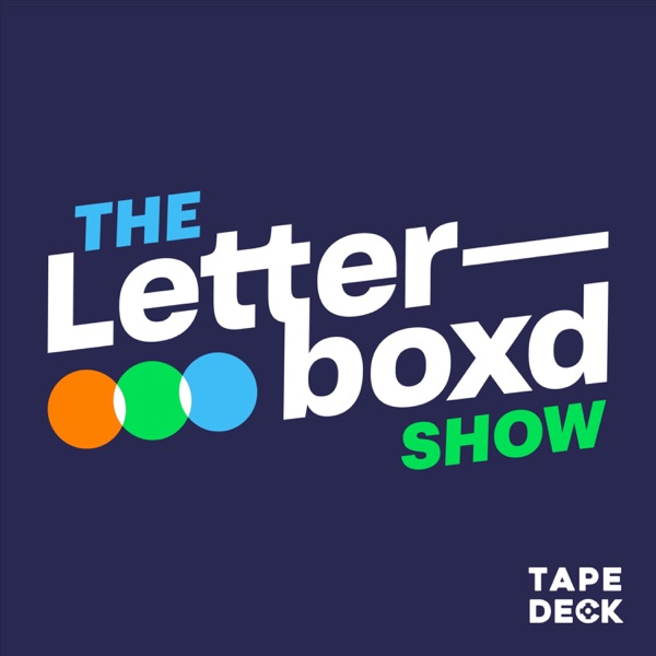 The Letterboxd Show Podcast Image