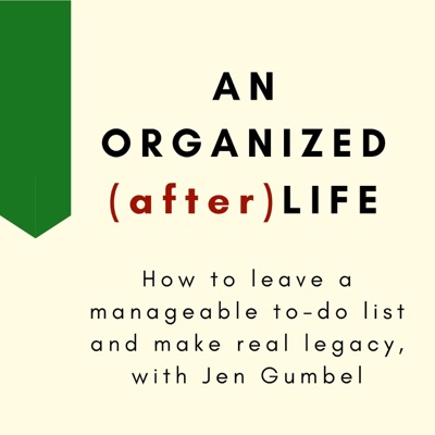 An Organized (after)Life An Organized (after)Life