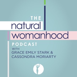 The Natural Womanhood Podcast