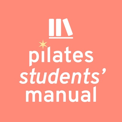 Pilates Students' Manual Pilates Students' Manual