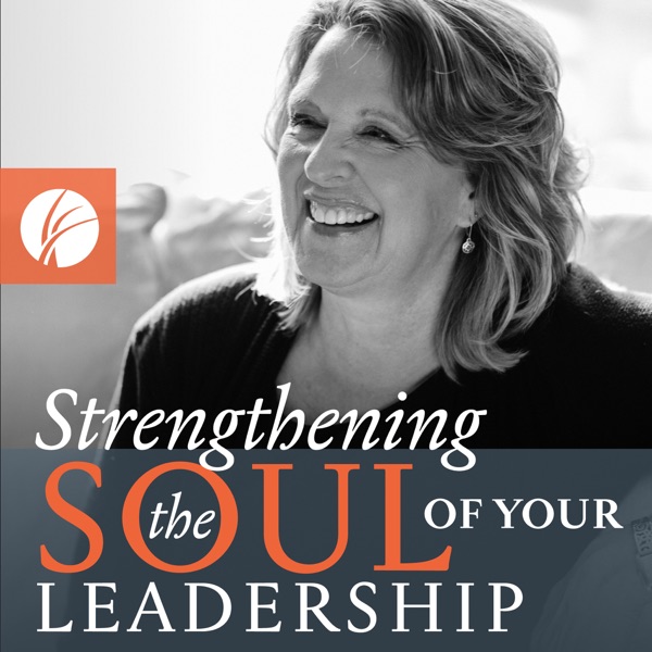 Artwork for Strengthening the Soul of Your Leadership