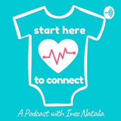 Start Here to Connect: Your Parenting Podcast