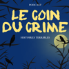 Le Coin Du Crime - La Fabrique Du Coin