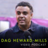 Dag Heward-Mills Video Podcast - Dag Heward-Mills