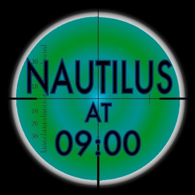 Nautilus At Nine Podcast Nautilus At Nine Podcast