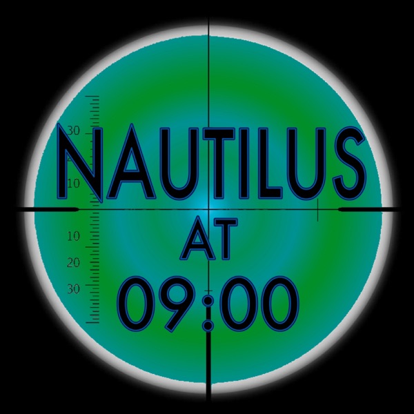 Nautilus At Nine Podcast Nautilus At Nine Podcast