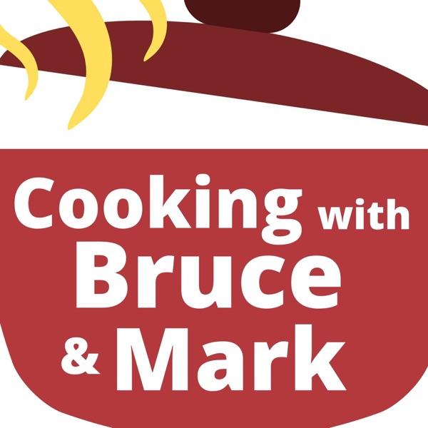 Cooking with Bruce and Mark Artwork