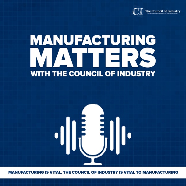 Manufacturing Matters with The Council of Industry