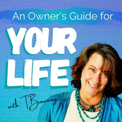 An Owner's Guide for Your Life An Owner's Guide for Your Life