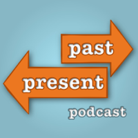 Past Present podcast