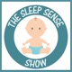 The Sleep Sense Show