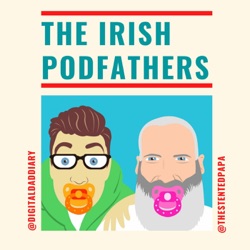 The Irish Podfathers