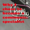 Why I chose to become a communication specialist artwork