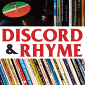 Discord and Rhyme: An Album Podcast - Discord and Rhyme