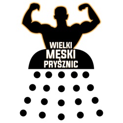 Wielki Męski Prysznic