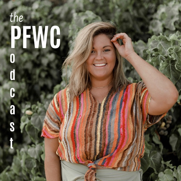 The PFWC Podcast