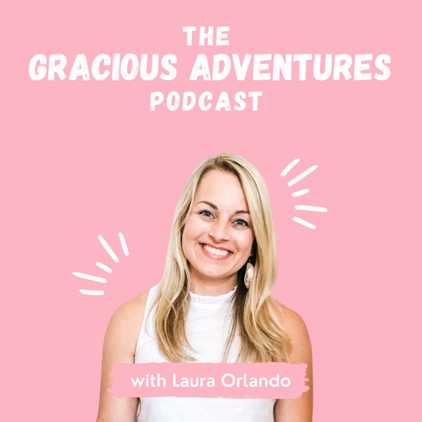 The Gracious Adventures Podcast Artwork