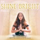 The Shine Bright Podcast
