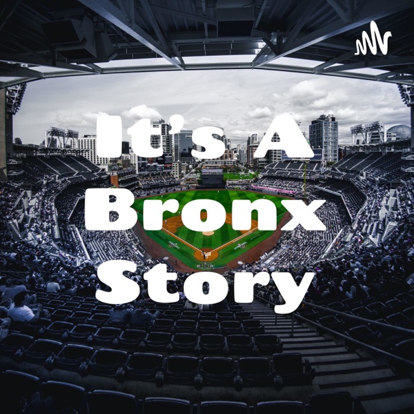 It's A Bronx Story