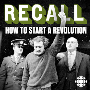 Recall: How to Start a Revolution podcast