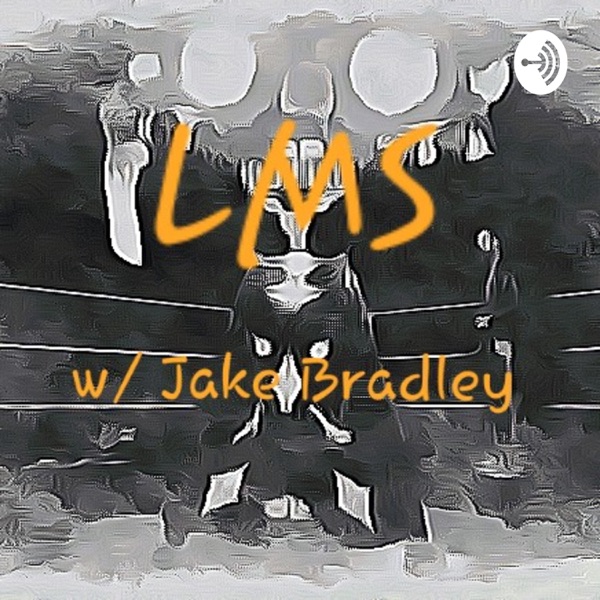 LMS Wrestling Podcast Artwork