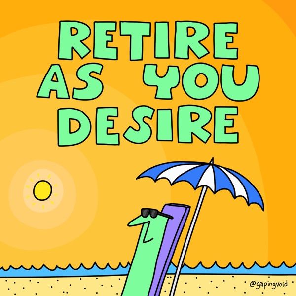 Retire As You Desire Artwork