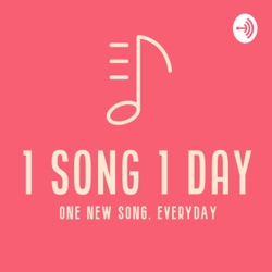 What is 1 Song 1 Day?