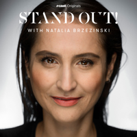 Stand Out! with Natalia Brzezinski podcast