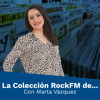 La Colección Rock FM de ... - RockFM