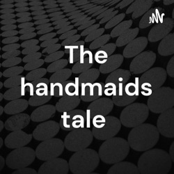 The handmaids tale 