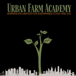 Urban Farm Academy Podcast