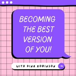 Becoming the Best Version of You