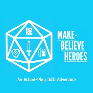 Make-Believe Heroes